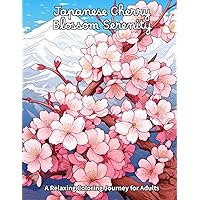 Japanese Cherry Blossom Serenity: A Relaxing Coloring Journey for Adults (Coloring Book) Japanese Cherry Blossom Serenity: A Relaxing Coloring Journey for Adults (Coloring Book) Paperback