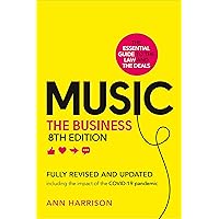 Music: The Business (8th edition) Music: The Business (8th edition) Hardcover Kindle