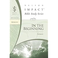 Genesis (Nelson Impact Bible Study Guide) Genesis (Nelson Impact Bible Study Guide) Kindle Paperback