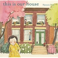 This Is Our House This Is Our House Paperback Kindle Hardcover