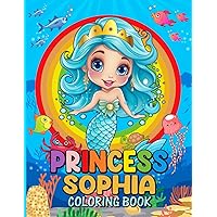 Princess Sophia Coloring Book Princess Sophia Coloring Book Paperback