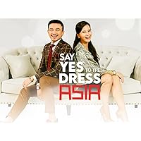 Say Yes to the Dress: Asia - Season 1