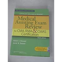 Lippincott Williams & Wilkins Medical Assisting Exam Review for CMA, RMA & CMAS Certification Lippincott Williams & Wilkins Medical Assisting Exam Review for CMA, RMA & CMAS Certification Paperback