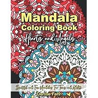Mandala Coloring Book Hearts and Angels: Beautiful and Fun Mandalas For Teens and Adults