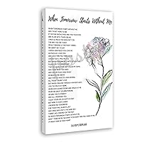 QHIUCS David M. Romano’s When Tomorrow Starts Without Me Poem Poster2 (4) Canvas Painting Wall Art Poster for Bedroom Living Room Decor 16x24inch(40x60cm)