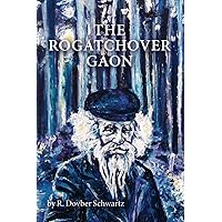 The Rogatchover Gaon The Rogatchover Gaon Paperback Kindle Hardcover