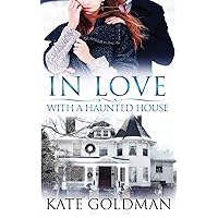 In Love With a Haunted House (The Shades of Love)