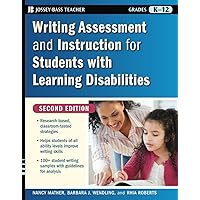 Writing Assessment and Instruction for Students with Learning Disabilities Writing Assessment and Instruction for Students with Learning Disabilities Paperback