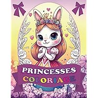 Princesses : Livre de coloriage pour les 4-10 ans, 50 pages pour stimuler la créativité des enfants! (French Edition)