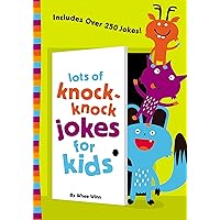 Lots of Knock-Knock Jokes for Kids Lots of Knock-Knock Jokes for Kids Paperback Kindle Spiral-bound