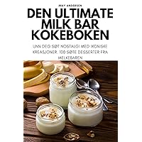 Den Ultimate Milk Bar Kokeboken (Norwegian Edition)