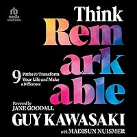 Think Remarkable: 9 Paths to Transform Your Life and Make a Difference Think Remarkable: 9 Paths to Transform Your Life and Make a Difference Hardcover Audible Audiobook Kindle Audio CD