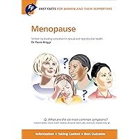 Fast Facts: Menopause for Women and their Supporters Fast Facts: Menopause for Women and their Supporters Kindle Paperback