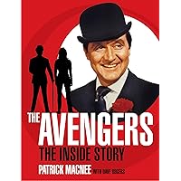 The Avengers: The Inside Story The Avengers: The Inside Story Hardcover Paperback