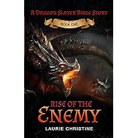 Rise of the Enemy, A Dragon Slayer Bible Story: A devotional book and Bible study for boys 8-12