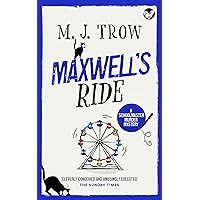 MAXWELL’S RIDE a thrilling murder mystery with plenty of twists (Schoolmaster Murder Mysteries Book 5) MAXWELL’S RIDE a thrilling murder mystery with plenty of twists (Schoolmaster Murder Mysteries Book 5) Kindle Paperback