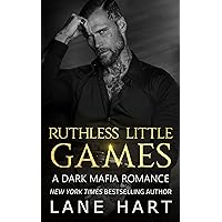 Ruthless Little Games: A Dark Mafia, Arranged Marriage Romance (Sin City Mafia Book 2)