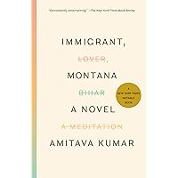 Immigrant, Montana: A novel Immigrant, Montana: A novel Kindle Hardcover Audible Audiobook Paperback
