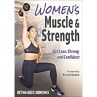 Women’s Muscle & Strength: Get Lean, Strong, and Confident Women’s Muscle & Strength: Get Lean, Strong, and Confident Paperback Kindle Spiral-bound