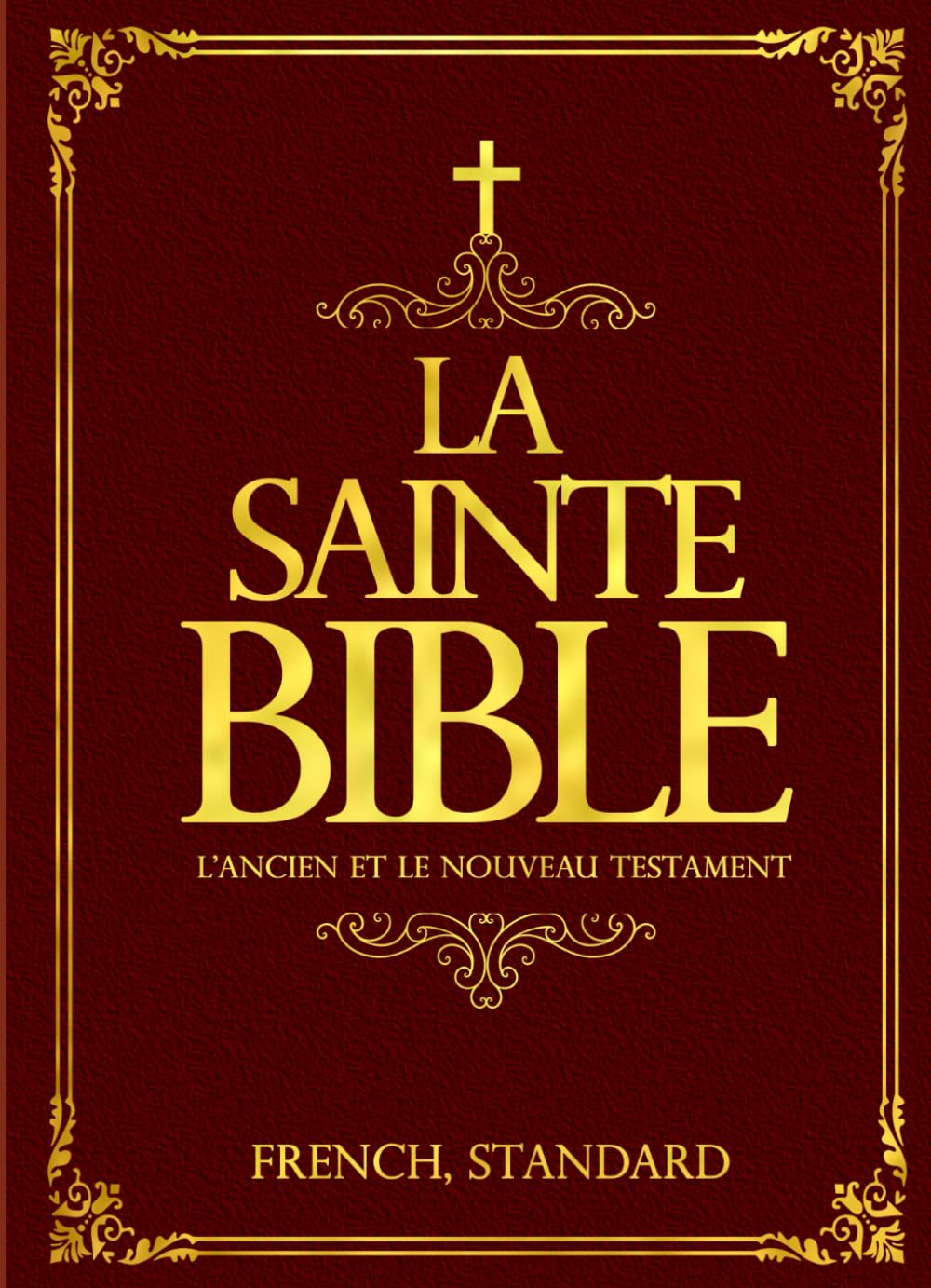 La Bible : La Sainte Bible Catholique Ancien et Nouveau Testament (French Edition) - Le Jour du Seigneur: La Parole de lumière et de vie vient dans ... que Dieu a scellée avec les hommes.