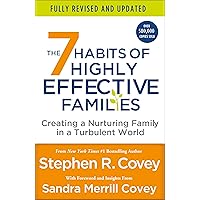 7 Habits of Highly Effective Families (Fully Revised and Updated) 7 Habits of Highly Effective Families (Fully Revised and Updated) Paperback Kindle