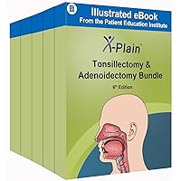 X-Plain ® Tonsillectomy & Adenoidectomy Bundle