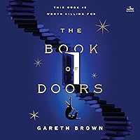 The Book of Doors: A Novel The Book of Doors: A Novel Audible Audiobook Kindle Hardcover Paperback Audio CD