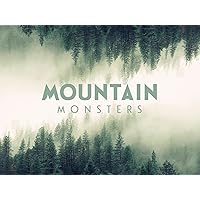 Mountain Monsters - Season 6