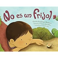 No es un frijol (Spanish Edition) No es un frijol (Spanish Edition) Hardcover Kindle