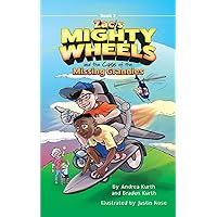 Zac's Mighty Wheels and the Case of the Missing Grannies