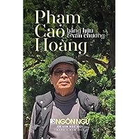 Tạp Chí Ngôn Ngữ Số Đặc Biệt - Phạm Cao Hoàng (softcover, black and white) (Vietnamese Edition)