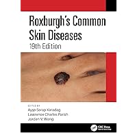Roxburgh's Common Skin Diseases Roxburgh's Common Skin Diseases Kindle Hardcover Paperback
