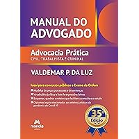 Manual do advogado: advocacia prática civil, trabalhista e criminal (Portuguese Edition) Manual do advogado: advocacia prática civil, trabalhista e criminal (Portuguese Edition) Kindle Paperback