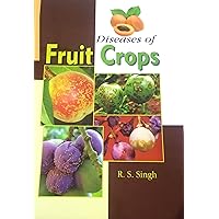 Diseases of Fruit Crops Diseases of Fruit Crops Kindle Hardcover Paperback