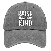Raise Them Kind Hat for Women Baseball Caps Cool Washed Ball Caps Adjustable