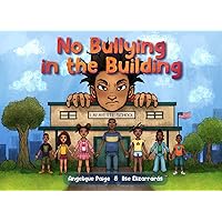 No Bullying in the Building