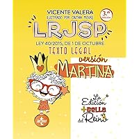 LRJSP Versión Martina: Ley 40/2015 de 1 de octubre. Texto Legal LRJSP Versión Martina: Ley 40/2015 de 1 de octubre. Texto Legal Spiral-bound