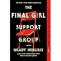 The Final Girl Support Group The Final Girl Support Group Paperback Audible Audiobook Kindle Hardcover