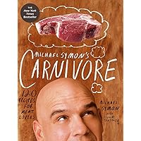 Michael Symon's Carnivore: 120 Recipes for Meat Lovers: A Cookbook Michael Symon's Carnivore: 120 Recipes for Meat Lovers: A Cookbook Hardcover Kindle