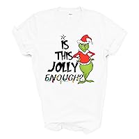 is This Jolly Enough Holiday Fun Message Graphic Novelty Printed t Shirt