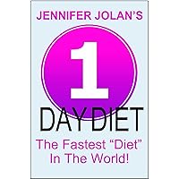 1-Day Diet - The Fastest “Diet” in the World! 1-Day Diet - The Fastest “Diet” in the World! Kindle Audible Audiobook Paperback