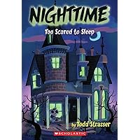 Nighttime: Too Scared to Sleep Nighttime: Too Scared to Sleep Paperback