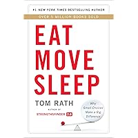 Eat Move Sleep: How Small Choices Lead to Big Changes Eat Move Sleep: How Small Choices Lead to Big Changes Hardcover Audible Audiobook Kindle Paperback MP3 CD