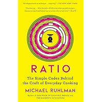 Ratio: The Simple Codes Behind the Craft of Everyday Cooking (1) (Ruhlman's Ratios) Ratio: The Simple Codes Behind the Craft of Everyday Cooking (1) (Ruhlman's Ratios) Paperback Kindle Audible Audiobook Hardcover Audio CD