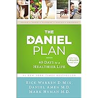 The Daniel Plan: 40 Days to a Healthier Life The Daniel Plan: 40 Days to a Healthier Life Paperback Audible Audiobook Kindle Hardcover Mass Market Paperback Audio CD