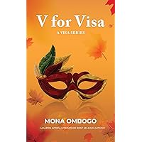 V For Visa: An interracial romance (The Visa Series Book 1)