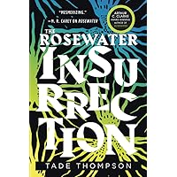 The Rosewater Insurrection (The Wormwood Trilogy, 2) The Rosewater Insurrection (The Wormwood Trilogy, 2) Paperback Audible Audiobook Kindle Preloaded Digital Audio Player