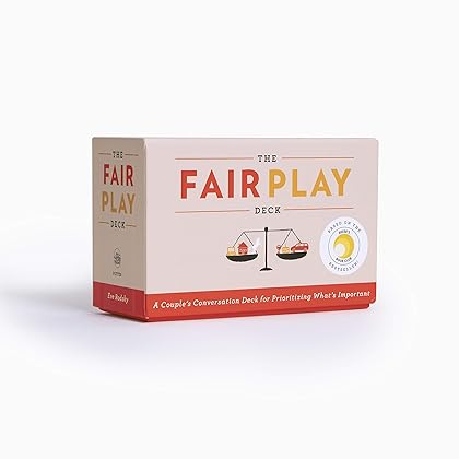 The Fair Play Deck: A Couple's Conversation Deck for Prioritizing What's Important
