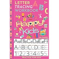 ABC Letter Tracing Practice Workbook for Kids: Learning to Write Alphabet (ABC), Numbers, Lines, and Shape Tracing. Handwriting Activity Book for ... for Toddlers Writing. Alphabet Coloring