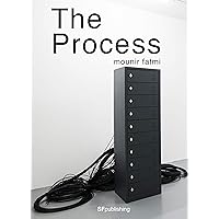 The Process (French Edition) The Process (French Edition) Kindle